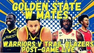 WARRIORS VS TRAIL BLAZERS POSTGAME LIVE [upl. by Lole]