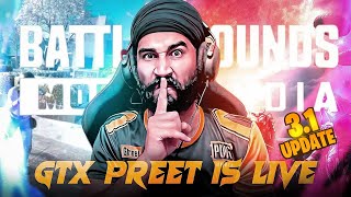 30 KILLS in 31 UPDATE  BGMI LIVE  GTXPREET PUBG LIVE [upl. by Aioj98]