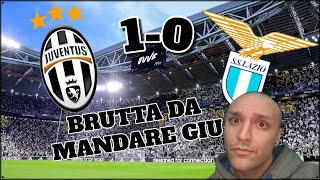 Juventus Lazio 10 Torniamo a casa con zero punti sta volta [upl. by Navert]