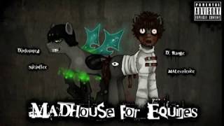 Madhouse For Equines  Dissolute Institute [upl. by Isteb636]