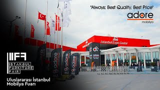 Adore  IIFF2024  Uluslararası İstanbul Mobilya Fuarı [upl. by Strickler]