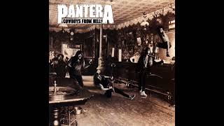 Pantera  Cowboys From Hell 440Hz [upl. by Ellenij]