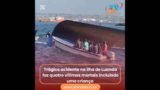 Momento de alegria e diversão antes do trágico acidente na ilha de Luanda [upl. by Kcod]