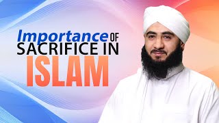 Importance of Sacrifice in Islam  Sheraz Attari  Madani Channel English [upl. by Ahc179]