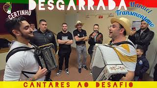 DESGARRADA 👉Certinho e Manuel Transmontano 🪗Rusgas Em Saint Chéron 🎙Cantares ao Desafio [upl. by Annoj]