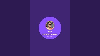 G P creations is live [upl. by Derinna]