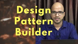 Builder Design Pattern in Java Theory [upl. by Efren]