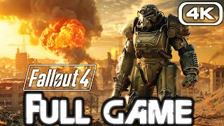 FALLOUT 4 Gameplay Walkthrough FULL GAME 4K 60FPS No Commentary [upl. by Darcee116]