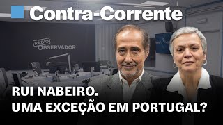 Rui Nabeiro Uma exceção em Portugal  ContraCorrente na Rádio Observador [upl. by Macfarlane]