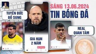 TIN BÓNG ĐÁ 136 TUYỂN ĐỨC BỔ SUNG EMRE CAN TEN HAG GIA HẠN 2 NĂM VỚI MAN UTDREAL QUAN TÂM ROMERO [upl. by Casper940]