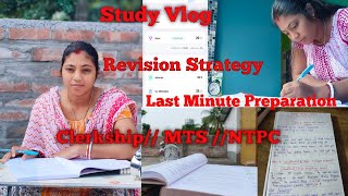 Study Vlog 📚 Revision Strategy 🎯 ClerkshipMTSNTPC AntaraSarkarjr9tl [upl. by Hertzfeld]