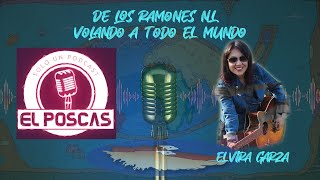 T1E7 De los Ramones para el Mundo  Elvira Garza [upl. by Benji]