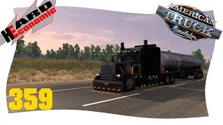 Hard Economic Don  359  Texaco war zufrieden American Truck Simulator [upl. by Ateval]