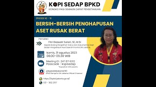 BERSIHBERSIH PENGHAPUSAN ASET RUSAK BERAT [upl. by Bodkin]