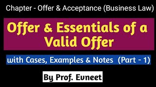 Offer and its essentials  essentials of a valid offer  legal rules of offer [upl. by Jadda]