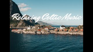 Dance of Life 🎶  Relaxing Celtic Music for Meditation amp Sleep [upl. by Ann]