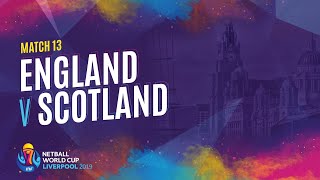 England V Scotland  Match 13  NWC2019 [upl. by Reivaj]