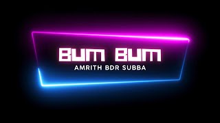 Latest Dzongkha song Bumbum by Amrith Subba [upl. by Scarrow54]