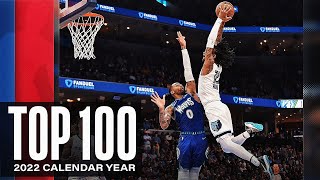 NBAs Top 100 Dunks of the 2022 Calendar Year 👀🔥 [upl. by Ayenet]