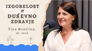 30 Tina Bončina dr med  izgorelost in duševno zdravje [upl. by Dnomsad]