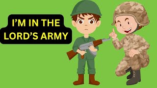 Im In the Lords Army Yes Sir Bible Song For Kids [upl. by Leahcir770]