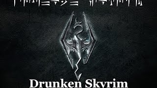 Drunken Skyrim Engelmanns Rest [upl. by Radford]