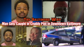 Man Gets Caught In Cruddy Plot In Downtown Baltimore [upl. by Mesics]