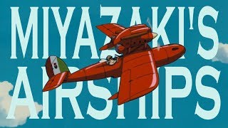 Hayao Miyazakis Airships [upl. by Hsan181]