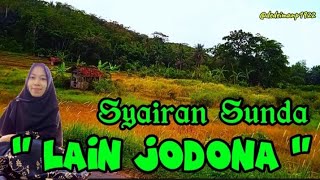 Syairan Sunda quot Lain Jodona quot [upl. by Alleunam925]