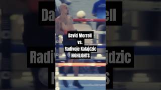 David Morrell vs Radivoje Kalajdzic  Riyadh Season Fight Highlights boxing fighthighlights [upl. by Campball997]