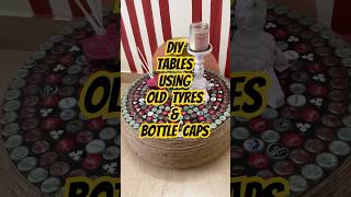 DIY TABLES USING ONLY OLD TYRES amp BOTTLE CAPS  DIY  upcycle shorts viralvideo shortsvideo [upl. by Cristina767]