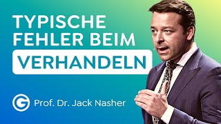 TIPPS vom Profi Vermeide DAS beim Verhandeln  Prof Dr Jack Nasher [upl. by Ainatit]