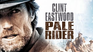 Official Teaser  PALE RIDER 1985 Clint Eastwood Michael Moriarty Carrie Snodgress [upl. by Kermit424]