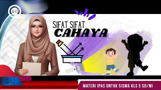 MELIHAT KARENA CAHAYA – Materi IPAS untuk Siswa Kelas 5 SDMI [upl. by Nealah]