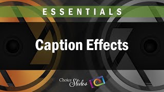 Photopia Essentials  Caption Effects [upl. by Evadne]