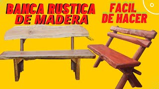 Banca RUSTICA de MADERA FACIL DE HACER Carpinteria BancodemaderaRustica [upl. by Ajed983]