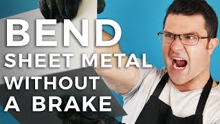 How To Bend Sheet Metal Without A Brake [upl. by Tijnar]