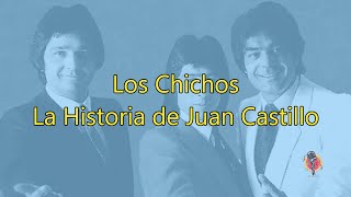 Los Chichos  La historia de Juan Castillo  Karaoke [upl. by Brackett72]