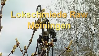 Lokschmiede Raw Meiningen [upl. by Dagnah366]