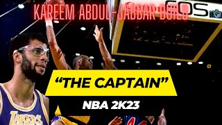 Kareem AbdulJabbar quotThe Captainquot Potential Replica Build on NBA2K23 [upl. by Delcine675]