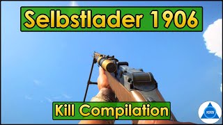 Battlefield 1 Kill Compilation Selbstlader 1906 [upl. by Annasiul800]