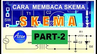 Belajar Cara Membaca Skema Part2 sekali tonton harus bisa [upl. by Gun153]