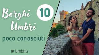 10 borghi umbri poco conosciuti i più belli da visitare [upl. by Akilam827]