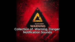 quotCollection of Alert Warning and Danger Notification Sounds Effects for Use in Videosquot [upl. by Horick]