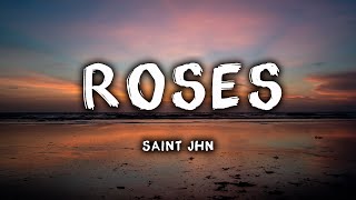 SAINt JHN  Roses Imanbek Remix Lyrics [upl. by Willin]