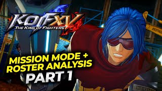 KOF XV King of Fighters 15  Mission Trial Mode and Roster Analysis  Part 1 [upl. by Susumu]