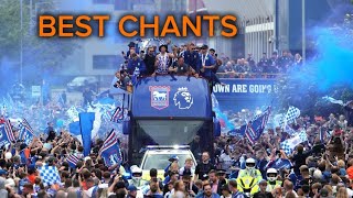 Best IPSWICH TOWN FC chants [upl. by Obaza]