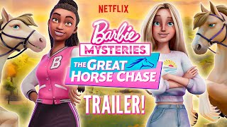 Barbie Mysteries The Great Horse Chase  Official Trailer  Netflix [upl. by Elletsirhc]