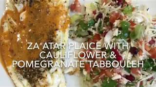 Zaatar Plaice with Cauliflower and Pomegranate Tabbouleh [upl. by Akyeluz]