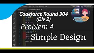 A Simple Design  Codeforces Round 904 Div 2  Programming With Sakib [upl. by Lillie368]